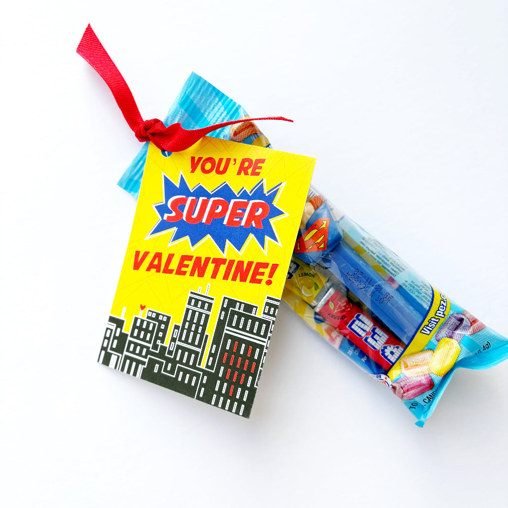 You're Super Candy Valentine